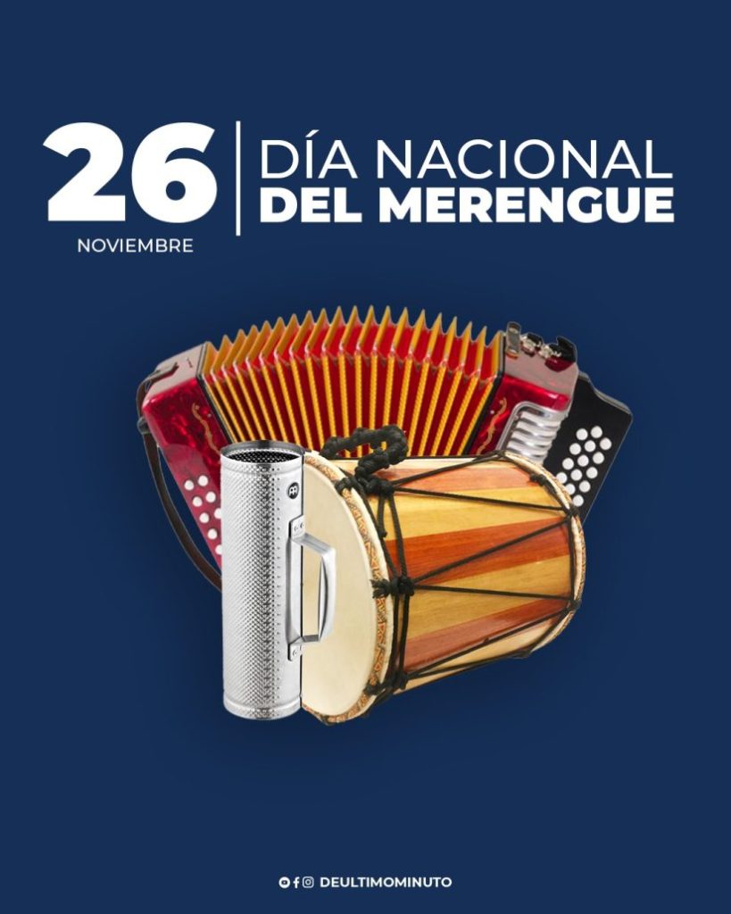Es 26 De Noviembre Hoy Se Celebra El Día Nacional Del Merengue
